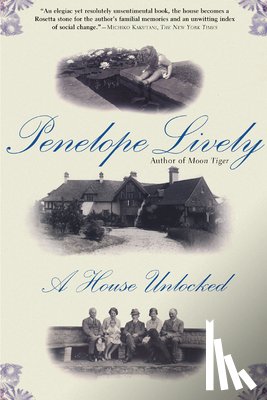 Lively, Penelope - A House Unlocked