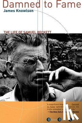 Knowlson, James R. - Damned to Fame: The Life of Samuel Beckett