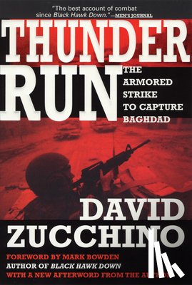 David Zucchino - Thunder Run