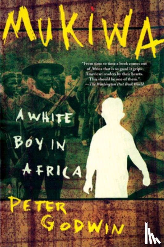 Godwin, Peter - MUKIWA
