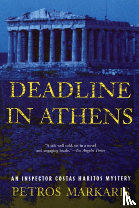 Markaris, Petros - DEADLINE IN ATHENS