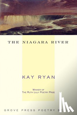 Ryan, Kay - The Niagara River