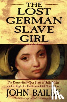 Bailey, John - LOST GERMAN SLAVE GIRL