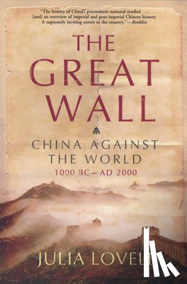 Lovell, Julia - The Great Wall