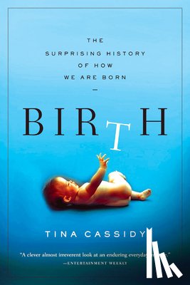 Tina Cassidy - Birth