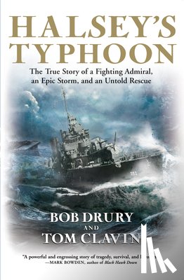 Drury, Bob, Clavin, Tom - HALSEYS TYPHOON