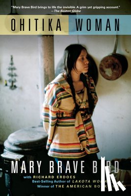 Brave Bird, Mary - Ohitika Woman