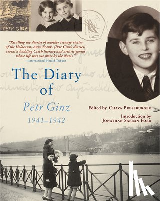 Ginz, Petr - The Diary of Petr Ginz: 1941-1942