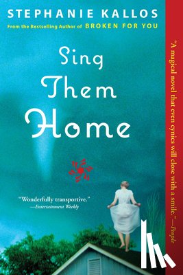 Kallos, Stephanie - Sing Them Home