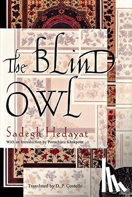 Hedayat, Sadegh - Hedayat, S: Blind Owl
