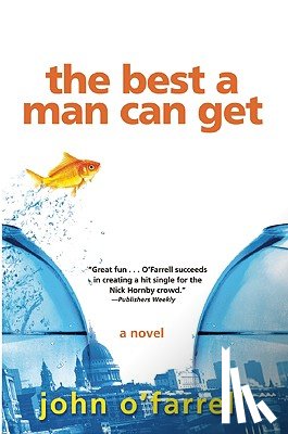 O'Farrell, John - The Best a Man Can Get