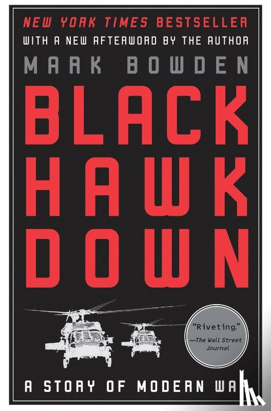 Bowden, Mark - Bowden, M: Black Hawk Down