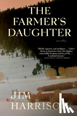 Harrison, Jim - The Farmer's Daughter