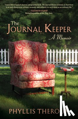 Theroux, Phyllis - The Journal Keeper: A Memoir