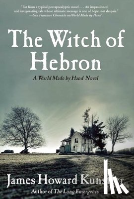 Kunstler, James Howard - The Witch of Hebron