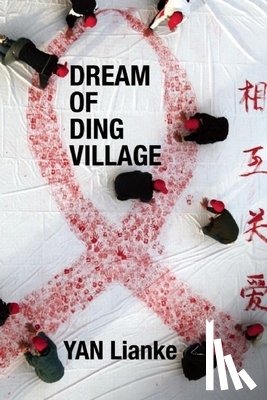 Lianke, Yan - Dream of Ding Village