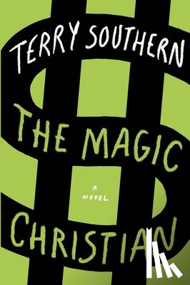 Southern, Terry - Southern, T: Magic Christian