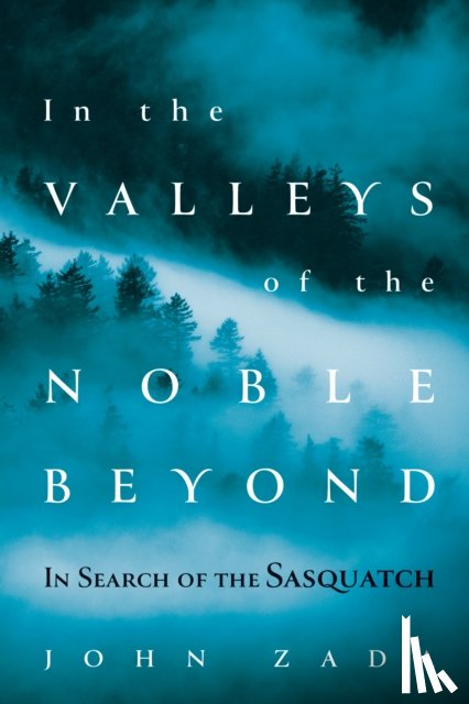 Zada, John - In the Valleys of the Noble Beyond
