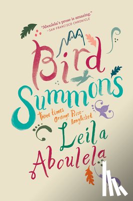 Aboulela, Leila - BIRD SUMMONS