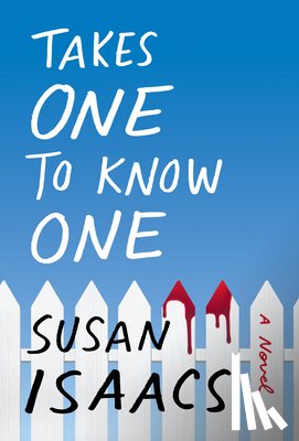 Isaacs, Susan - TAKES 1 TO KNOW 1
