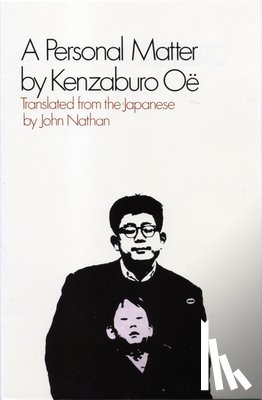 Oe, Kenzaburo - Oe, K: Personal Matter