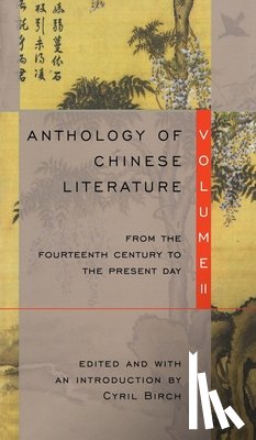  - Anthology of Chinese Literature: Volume II