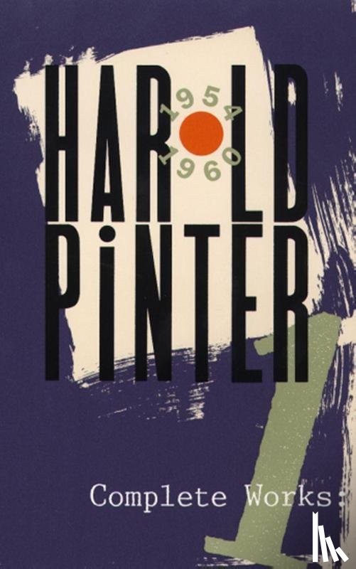 Pinter, Harold - Pinter, H: Complete Works, Volume I