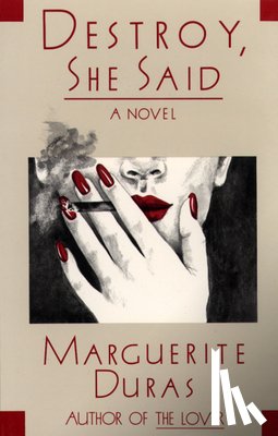 Duras, Marguerite - Destroy, She Said