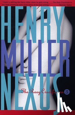 Miller, Henry - Miller, H: Nexus