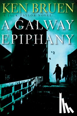 Bruen, Ken - GALWAY EPIPHANY