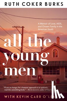 Burks, Ruth Coker - ALL THE YOUNG MEN