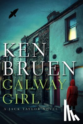 Bruen, Ken - Bruen, K: Galway Girl