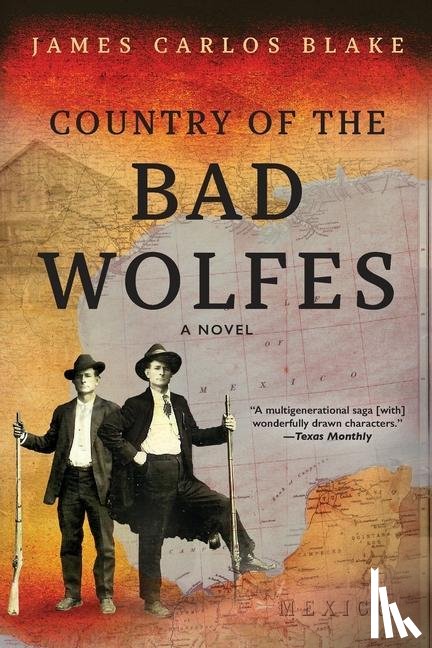 Blake, James Carlos - Blake, J: Country of the Bad Wolfes