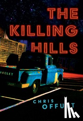 Offutt, Chris - The Killing Hills