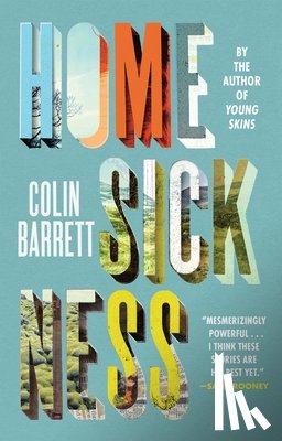 Barrett, Colin - Homesickness