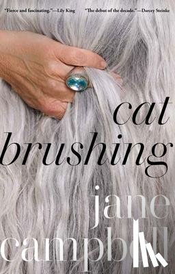 Campbell, Jane - Campbell, J: Cat Brushing