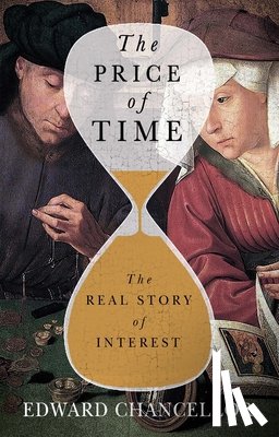 Chancellor, Edward - Chancellor, E: Price of Time