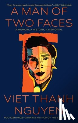 Nguyen, Viet Thanh - Nguyen, V: Man of Two Faces