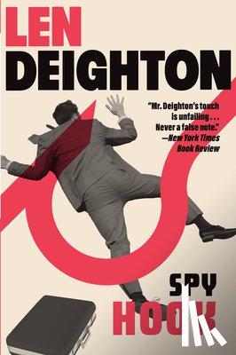 Deighton, Len - Spy Hook: A Bernard Samson Novel