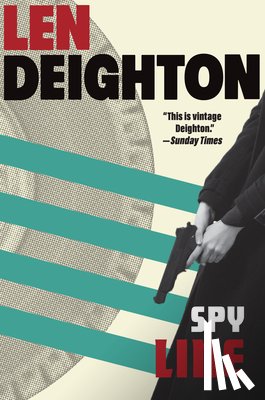 Deighton, Len - Spy Line: A Bernard Samson Novel
