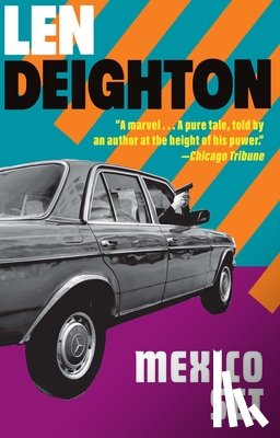 Deighton, Len - Mexico Set: A Bernard Samson Novel