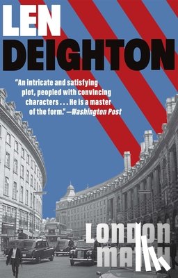 Deighton, Len - London Match: A Bernard Samson Novel