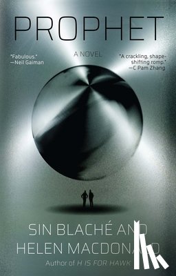 Macdonald, Helen, Blaché, Sin - Macdonald, H: Prophet
