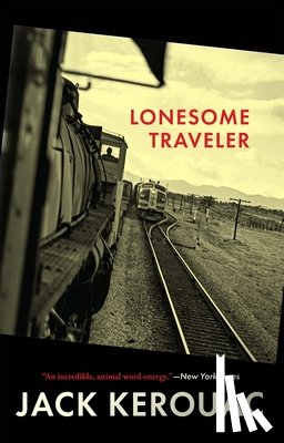 Kerouac, Jack - Lonesome Traveler