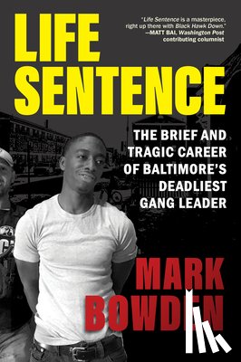 Bowden, Mark - Life Sentence