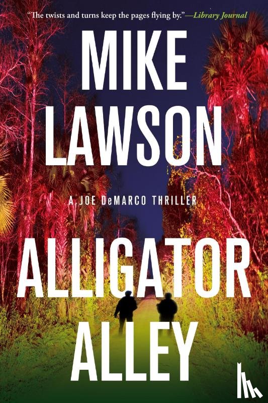 Lawson, Mike - Lawson, M: Alligator Alley