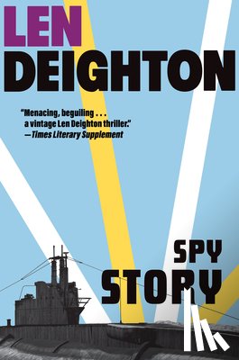 Deighton, Len - Spy Story: A Harry Palmer Novel