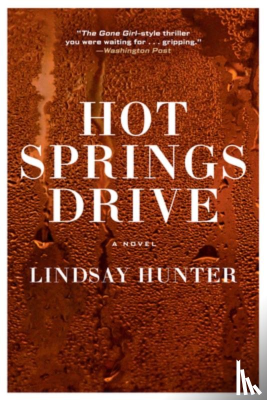 Hunter, Lindsay - Hot Springs Drive