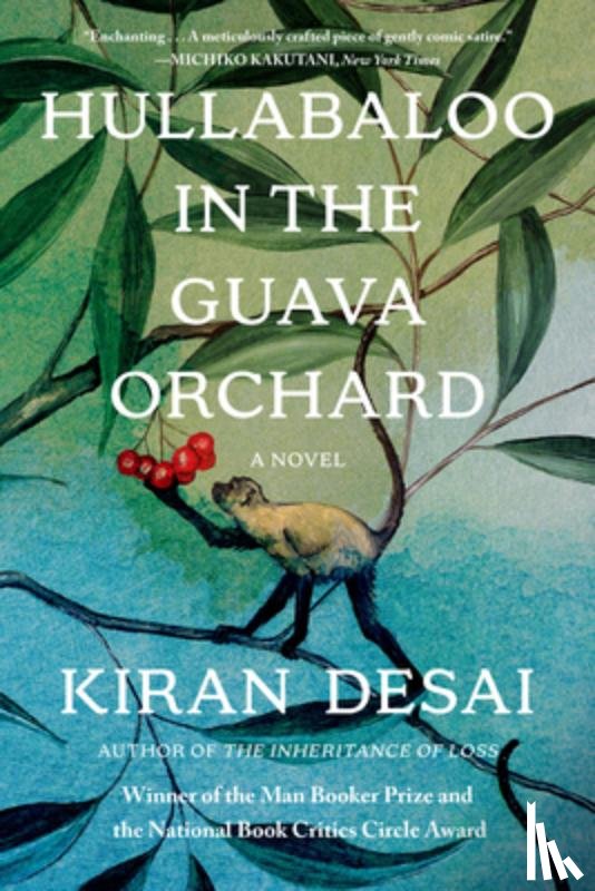 Desai, Kiran - Hullabaloo in the Guava Orchard