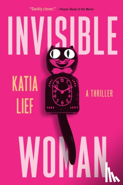 Lief, Katia - Invisible Woman